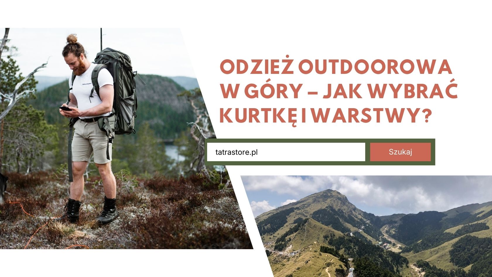 Odzież outdoorowa w góry – jak wybrać kurtkę i warstwy?